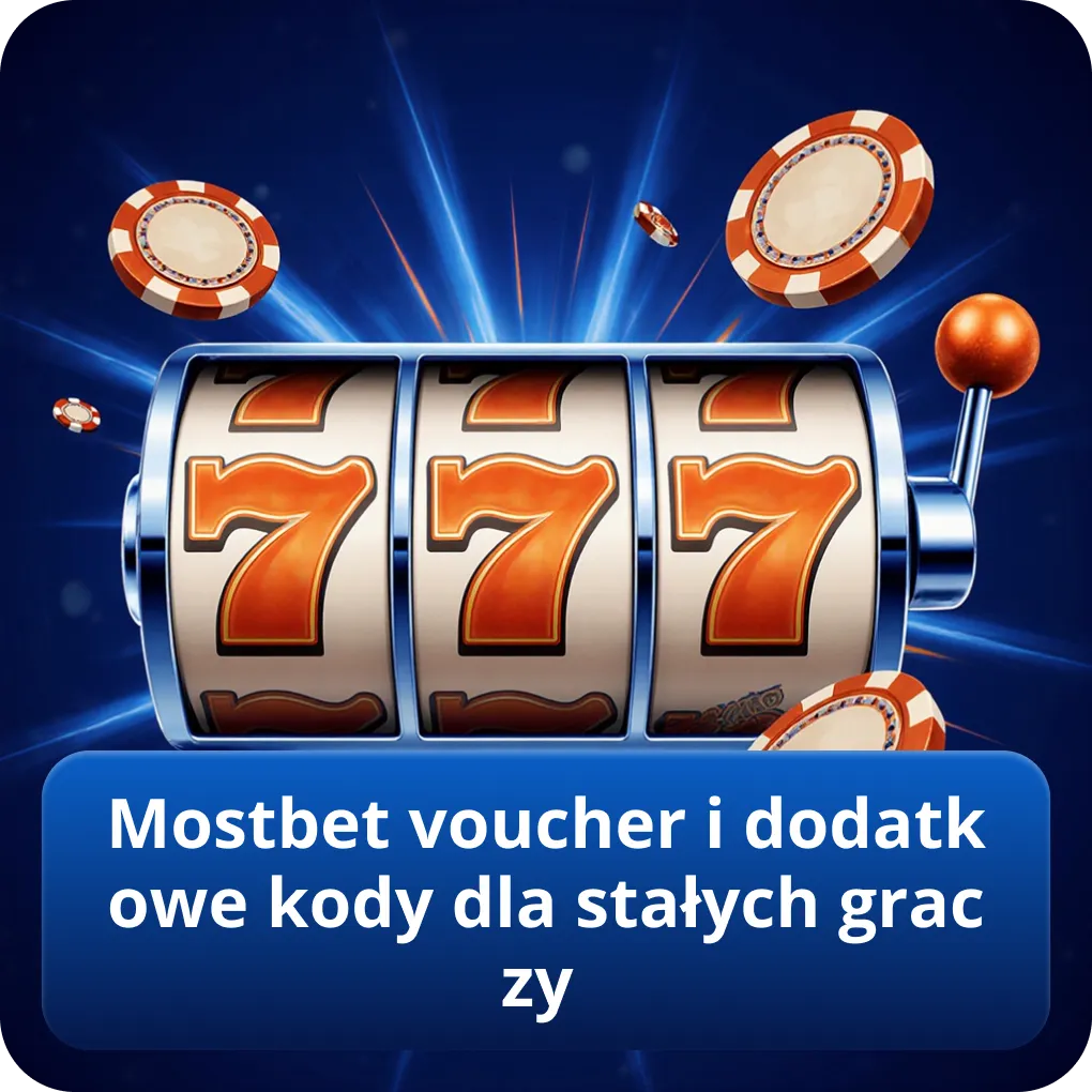 Mostbet voucher i dodatkowe kody dla stałych graczy