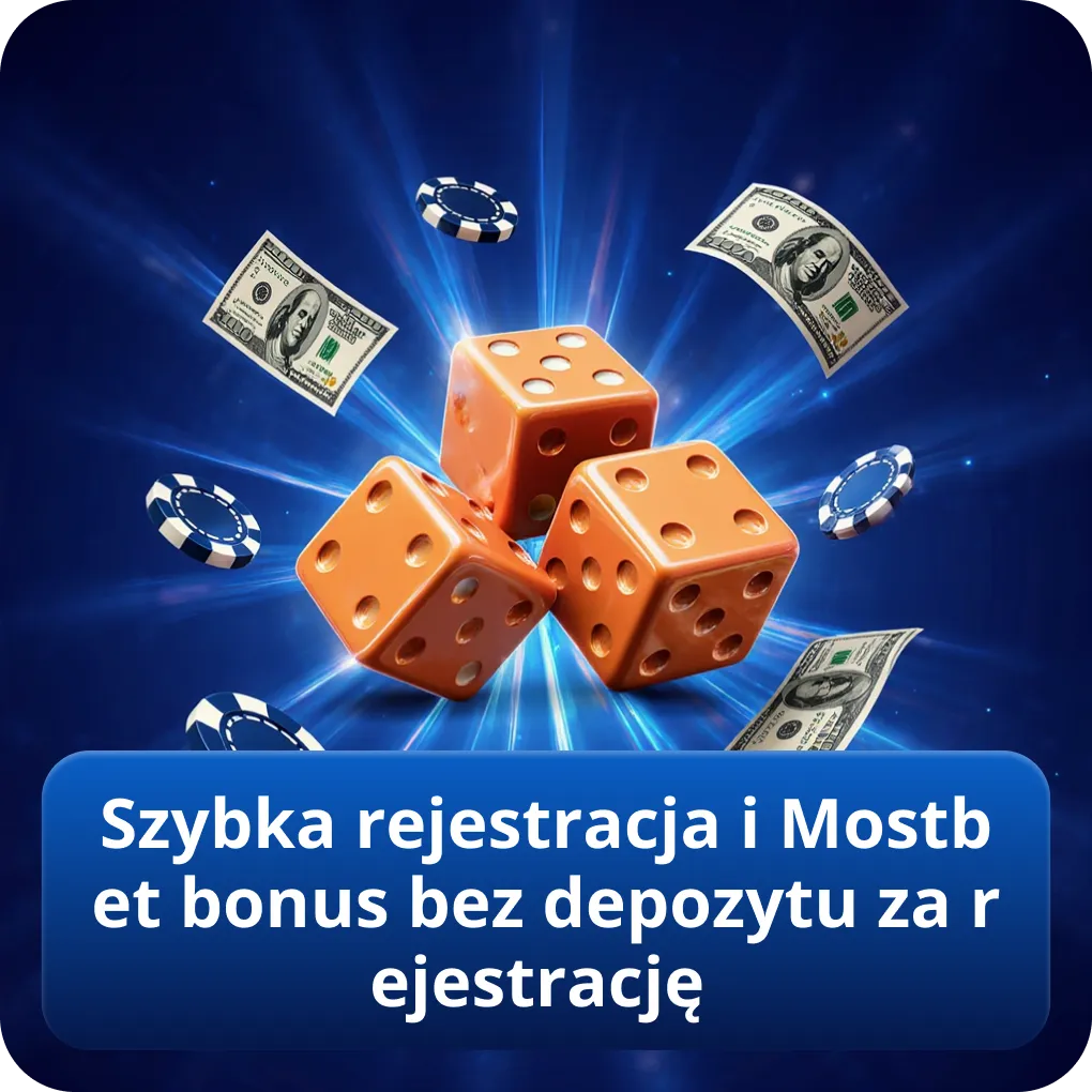 Szybka rejestracja i Mostbet bonus bez depozytu za rejestrację